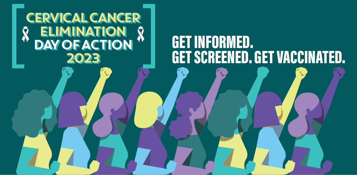 Cervical Cancer Elimination Day of Action: For the first time in history, a cancer can be eliminated!