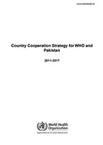 Country Cooperation Strategy for WHO and Pakistan - 2011-2017