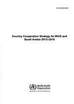 Country Cooperation Strategy for WHO and Saudi Arabia - 2012-2016
