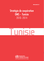 Country Cooperation Strategy for WHO and Tunisia - 2010-2014