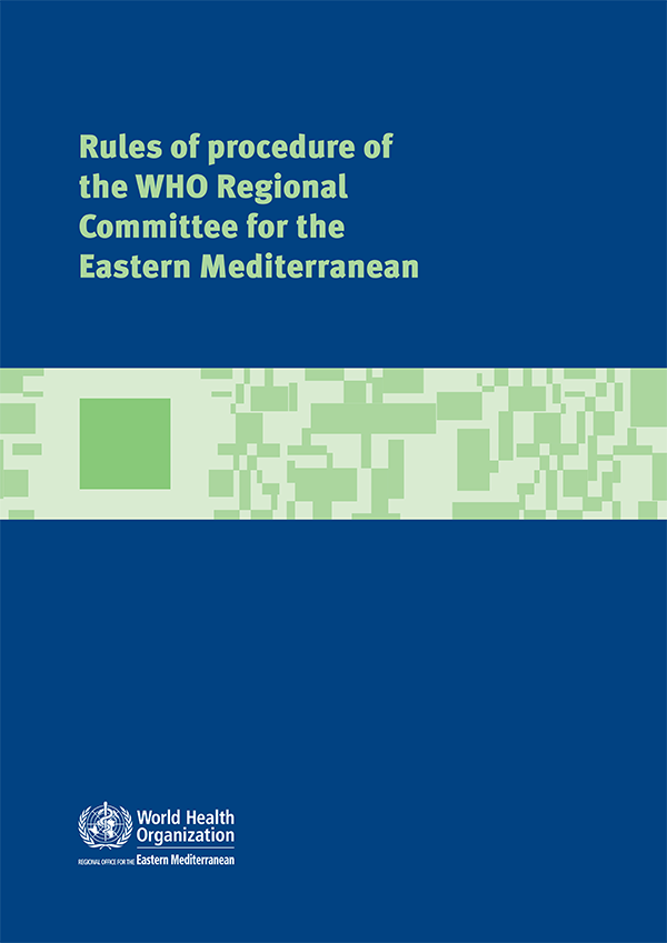 Rules of procedure of the WHO Regional Committee for the Eastern Mediterranean