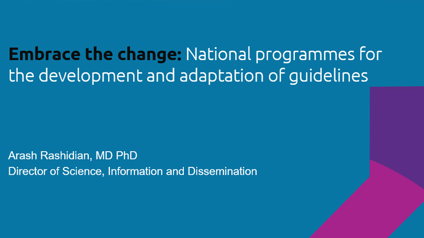 Embrace the change: National programmes for the development and adaptation of guidelines