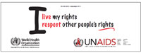 Image of a sticker saying 'I live my rights, I respect other people's rights' for World AIDS Day 2010
