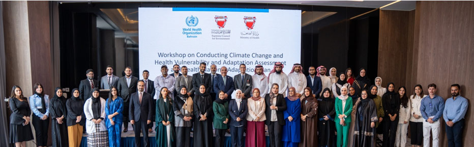 WHO Bahrain organizes workshop to support planning for climate-resilient health systems