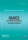 IMCI pre-service education: teaching sessions