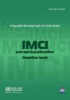 IMCI pre-service education: question bank