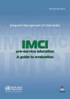 IMCI pre-service education: guide to evaluation