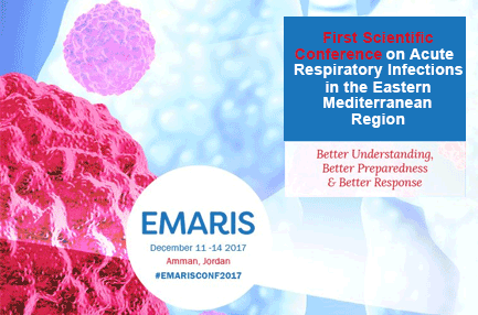 Fourth EMARIS meeting and first scientiﬁc conference on acute respiratory infections in the Eastern Mediterranean Region