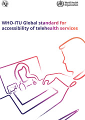 WHO-ITU global standard for accessibility of telehealth services