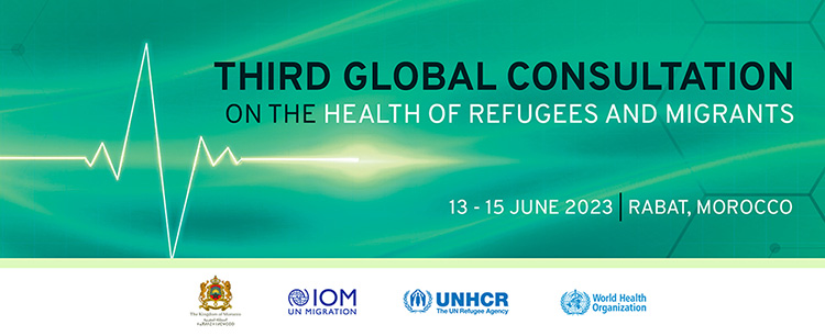 Third Global Consultation on the Health of Refugees and Migrants