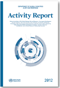 Thumbnail of Department of global capacities alert and response activity report 2012