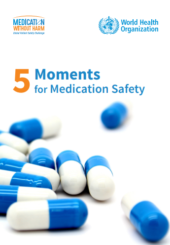 5 Moments for Medication Safety