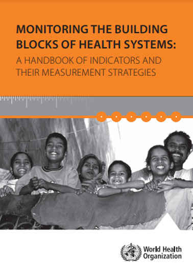 Monitoring the building blocks of the health system