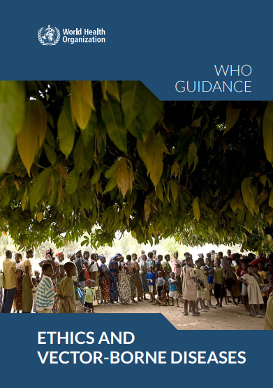 WHO Guidebook-Ethics and Vector-Borne Diseases