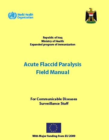 Thumbnail of Acute Flaccid Paralysis Field Manual: for communicable diseases surveillance staff
