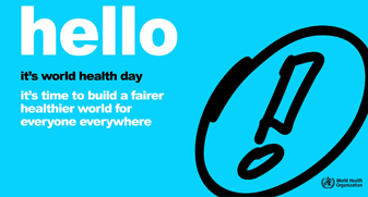 World Health Day 2021: Together for a fairer world