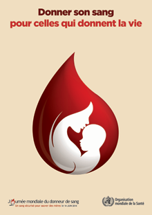 L’image nous montre l’affiche de campagne de la Journée mondiale du donneur de sang 