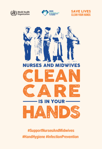 World Hand Hygiene Day: Nurses and midwives, clean care is in your hands!