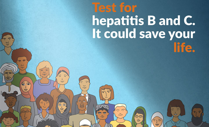 Test for hepatitis B and C - it could save your life