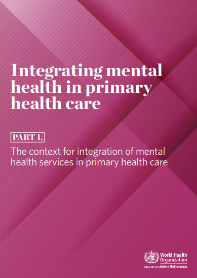Integrating mental health in primary health care: The context