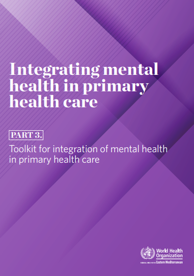 Integrating mental health in primary health care: Toolkit for integration
