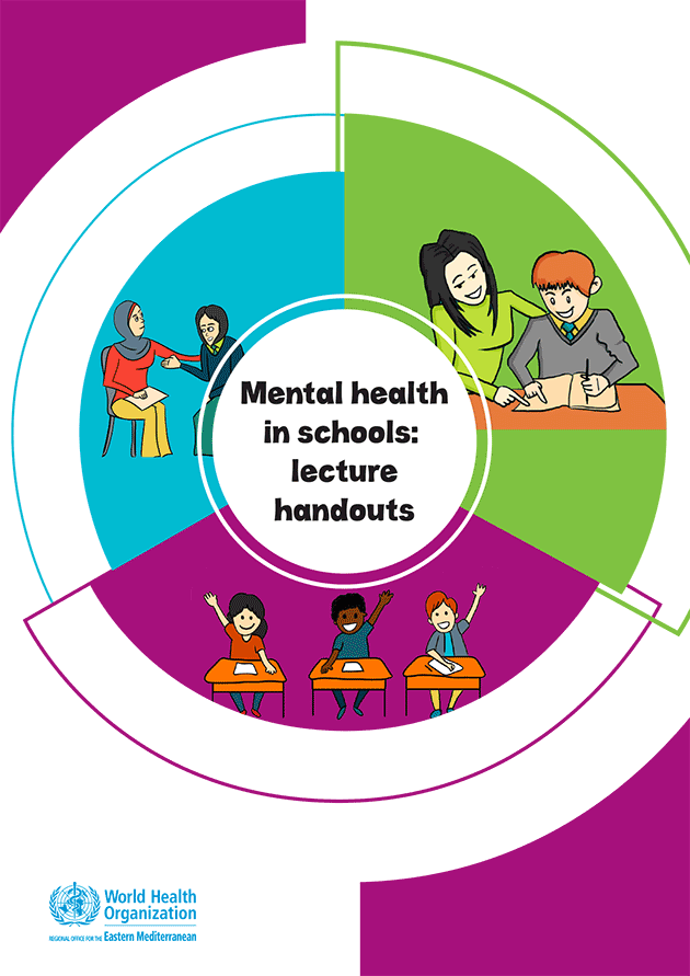 Mental health in schools: lecture handouts