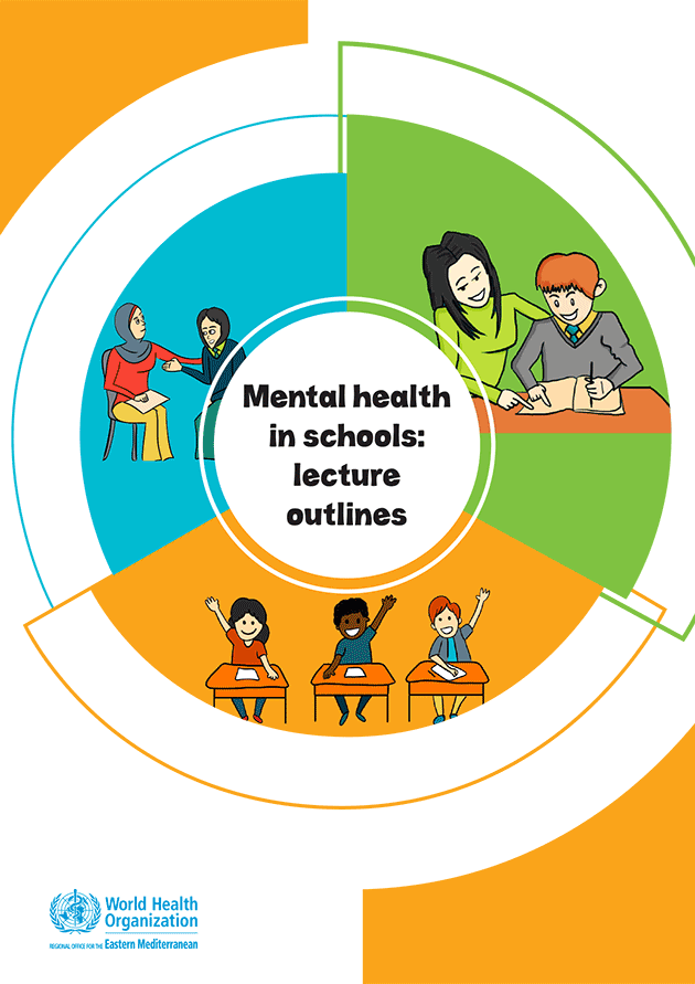 Mental health in schools: lecture outlines