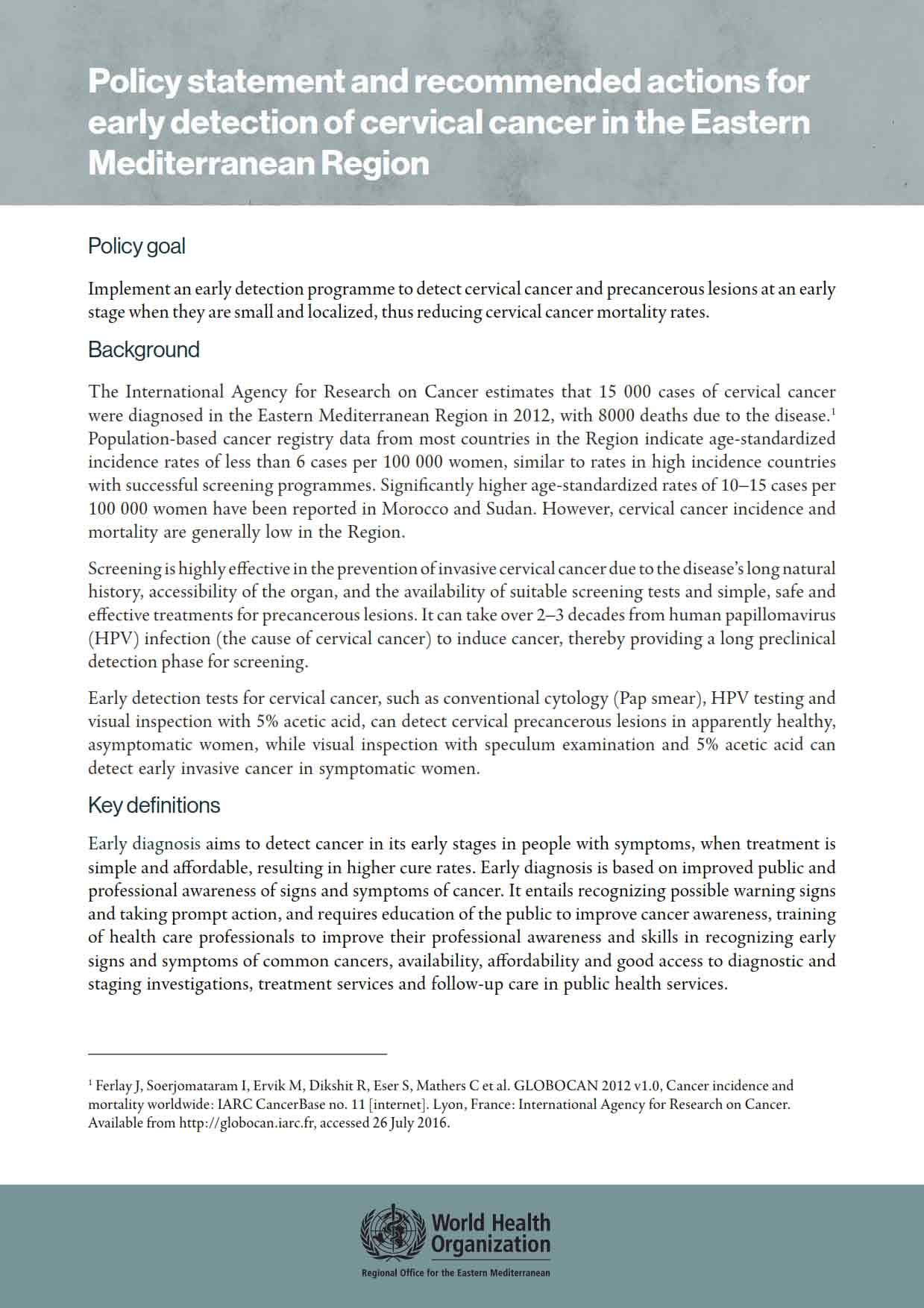 Policy on early detection of cervical cancer in EMR