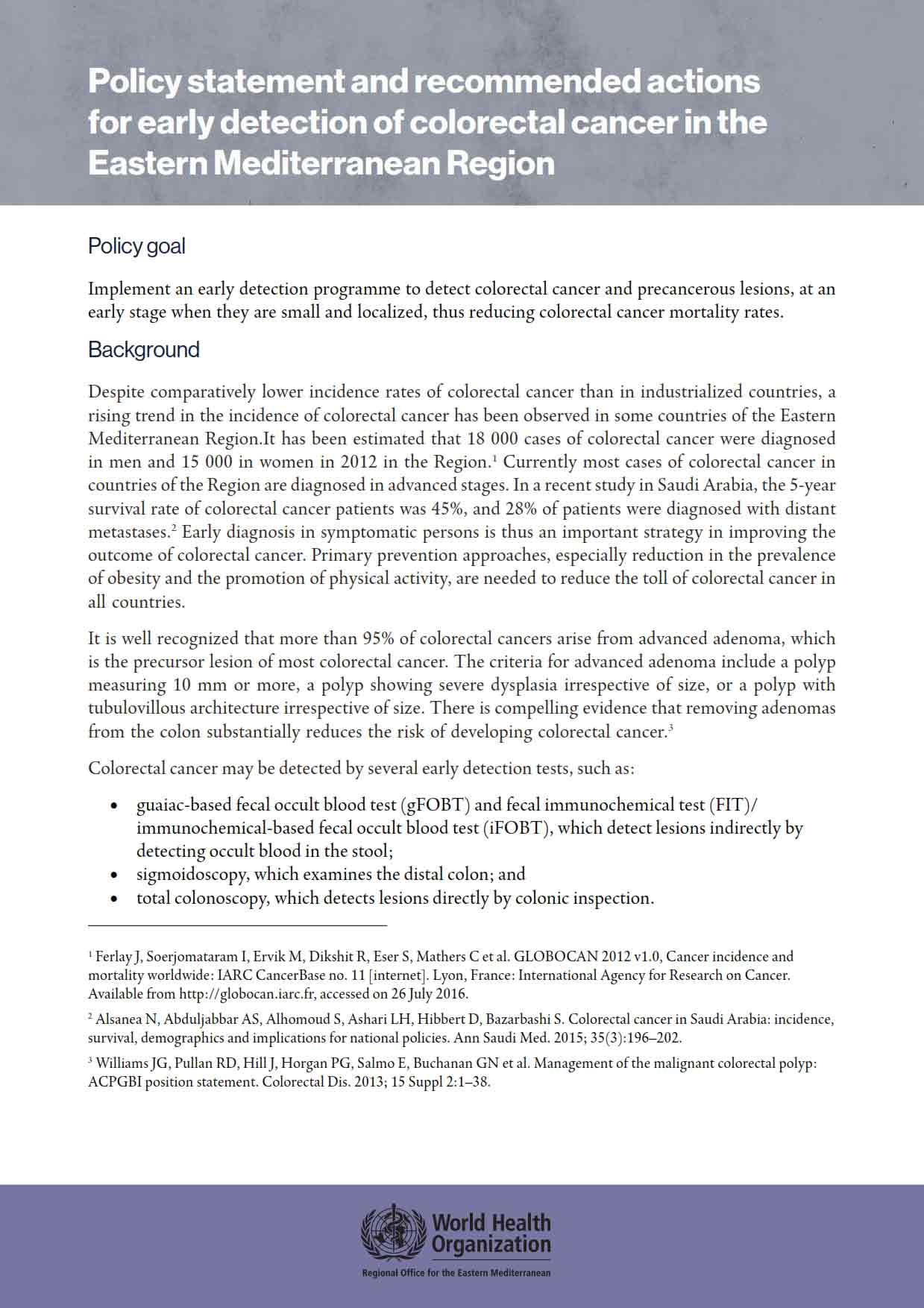 Policy on early detection of colorectal cancer in EMR