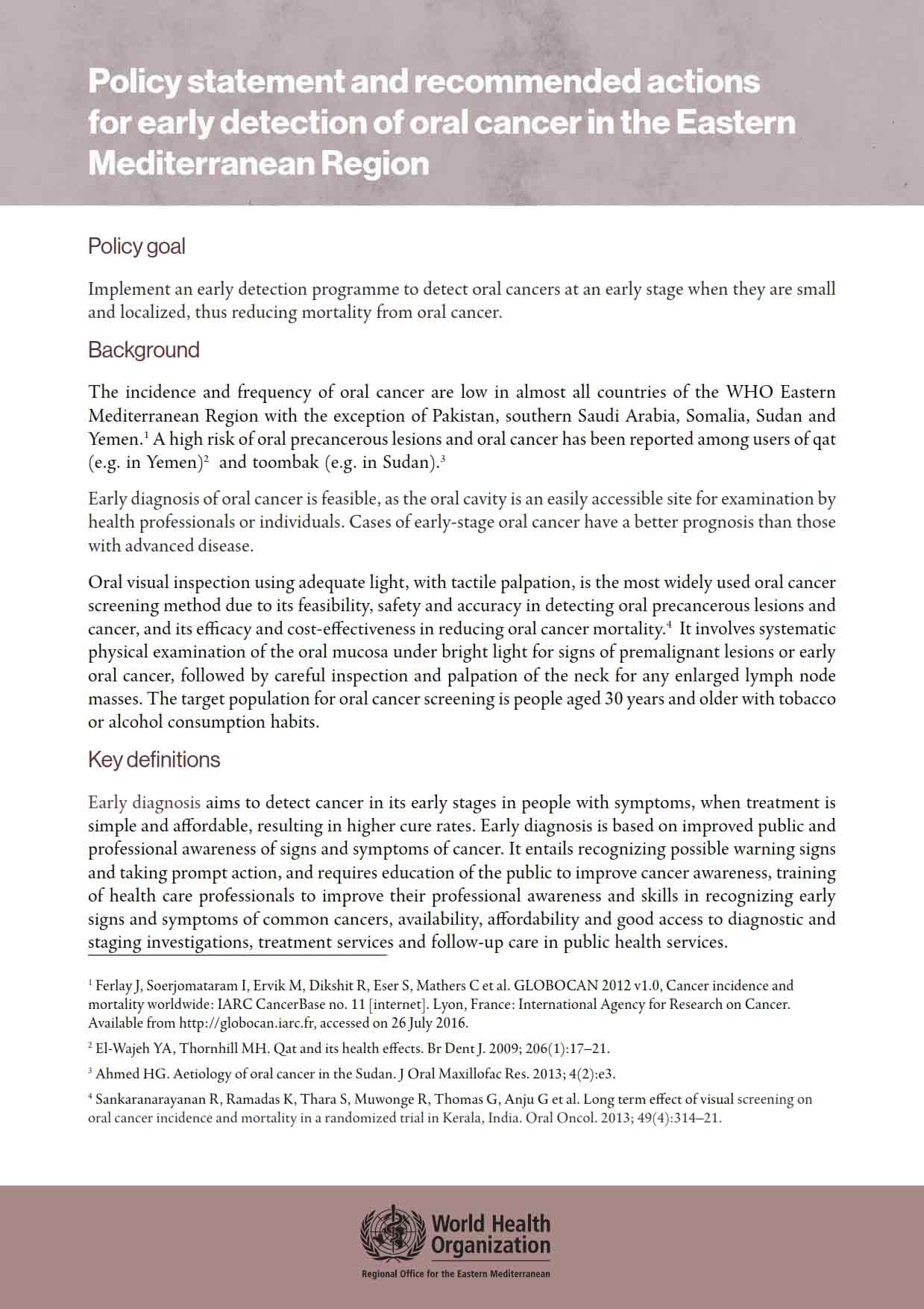 Policy on early detection of oral cancer in EMR