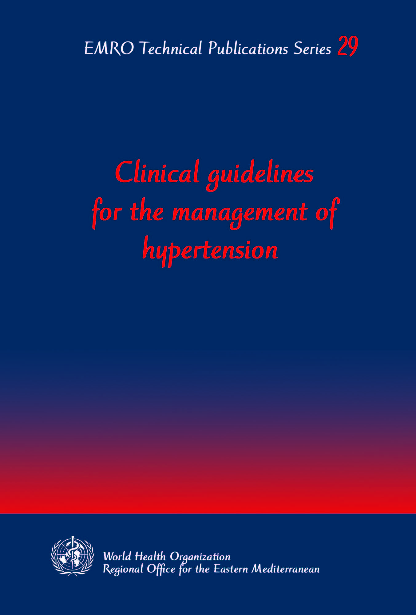 Clinical guidelines on hypertension