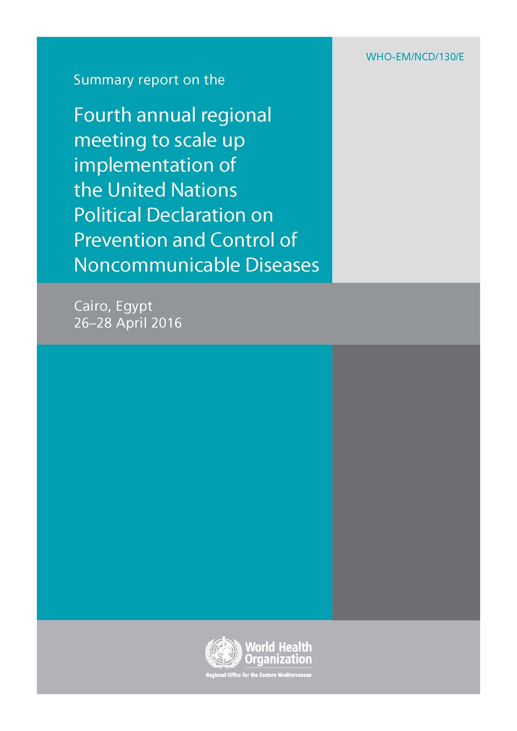 Summary report Fourth annual NCDs meeting