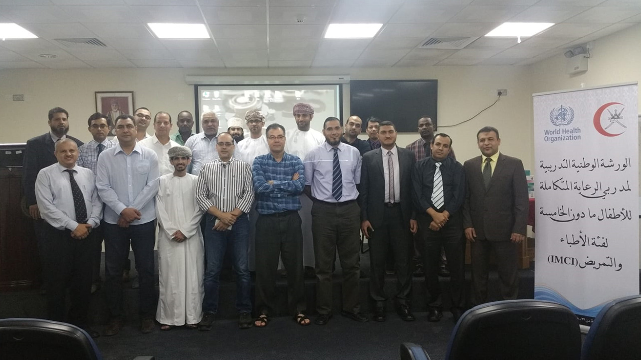 Group photo from the national training workshop on Integrated Management of Childhood Illness (IMCI) for doctors and nurses, supported by WHO and the Ministry of Health in Oman.
