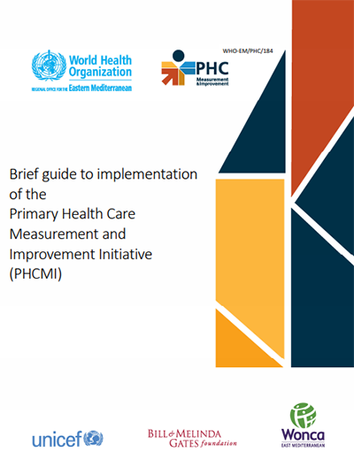 Brief guide to implementation of the Primary Health Care Measurement and Improvement Initiative (PHCMI)