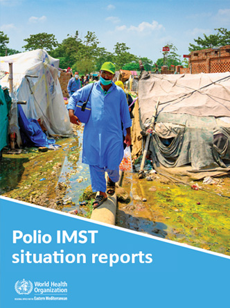 Polio Incident Management Support Team situation reports
