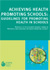 Guidelines for Promoting Health in Schools