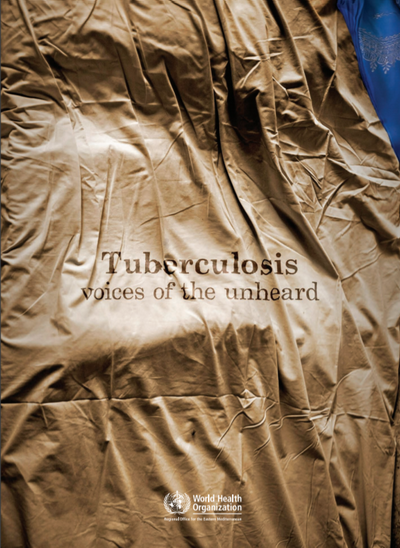 thumbnail for Tuberculosis: Voices of the unheard