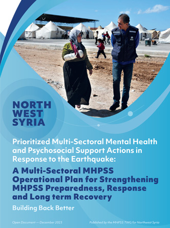 Prioritized Multi-Sectoral Mental Health and Psychosocial Support Actions in Response to the Earthquake
