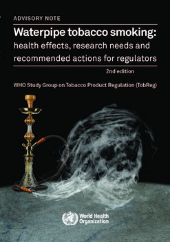 Advisory note on waterpipe tobacco smoking: second edition Advisory note on waterpipe tobacco smoking: second edition
