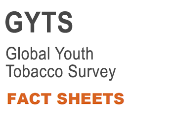 GYTS fact sheets