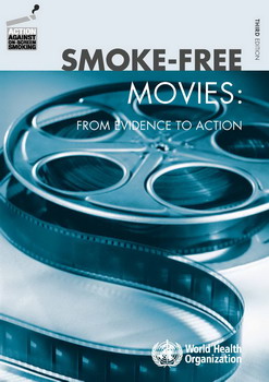 Image shows cover of publication entitled Smoke-free movies: From evidence to action: Third edition.