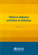 Image shows publication cover entitled Tobacco industry activities in Pakistan: 1992 – 2002.