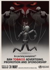 Image of the World No Tobacco Day 2013 poster, showing tobacco industry manipulation; depicted through a puppeteer pulling all the strings of a puppet smoking a cigarette.