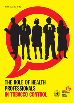 Journée mondiale sans tabac 2005 - Les professionnels de la santé contre le tabac