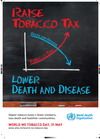 Image of the 2014 World No Tobacco Day poster, showing a graph with an upward and downward arrow, of tobacco taxes increasing and death and disease decreasing.
