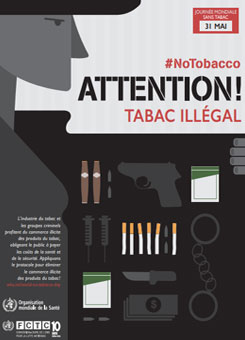 Journée mondiale sans tabac 2015 - Éliminer le commerce illicite des produits du tabac