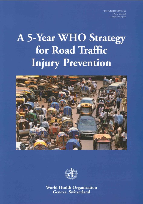 A_5-year_WHO_Strategy_for_Road_Traffic_Injury_Prevention_2001