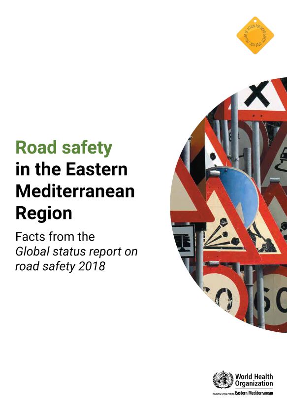 Road safety in the Region: facts from the Global status report on road safety 2018