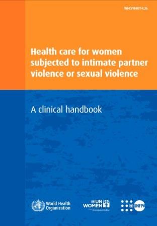الرعاية الصحية للنساء اللائي تعرضن لعنف العشير أو للعنف الجنسي، 2014