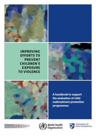 تحسين الجهود المبذولة لوقاية الأطفال من العنف: كتيب لتعريف نظرية البرنامج والتخطيط للتقييم في ثقافة جديدة تستند إلى البيّنات (2014)